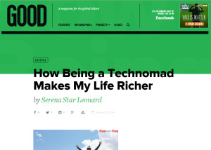 Good is: How Being a Technomad Makes My Life Richer
